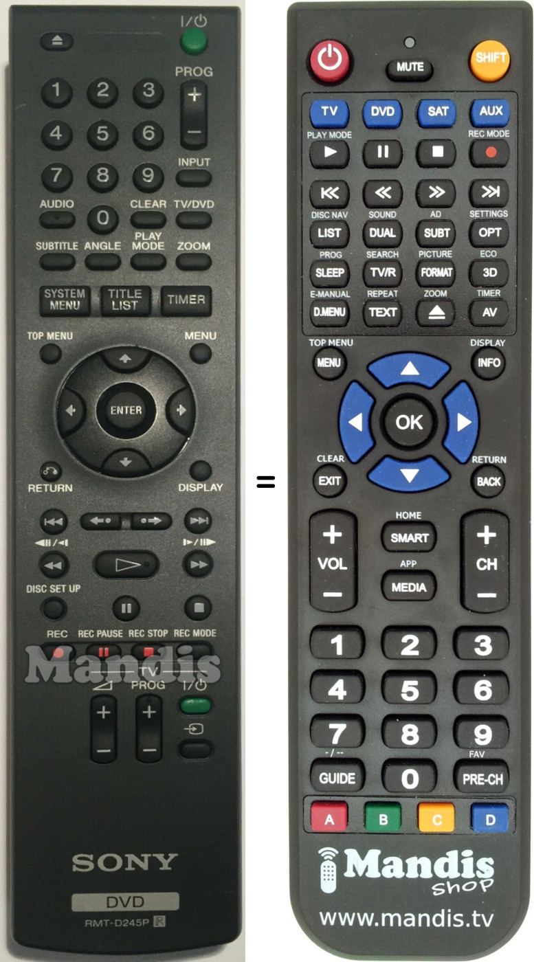Télécommande équivalente Sony RMTD245P